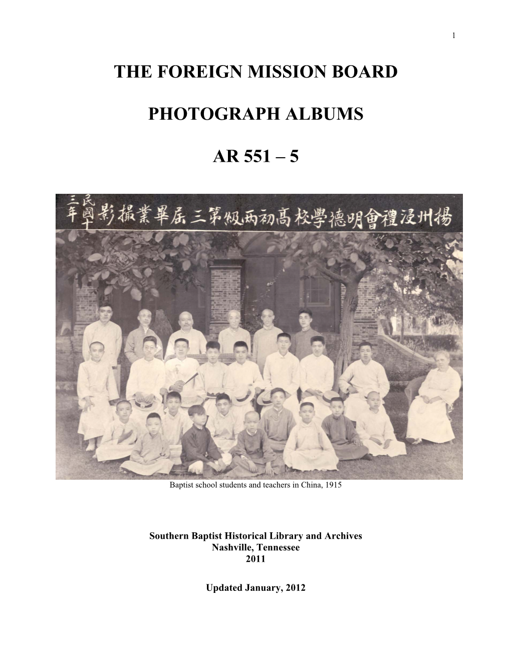 Foreign Mission Board Photograph Albums, Southern Baptist Historical Library and Archives, Nashville, Tennessee