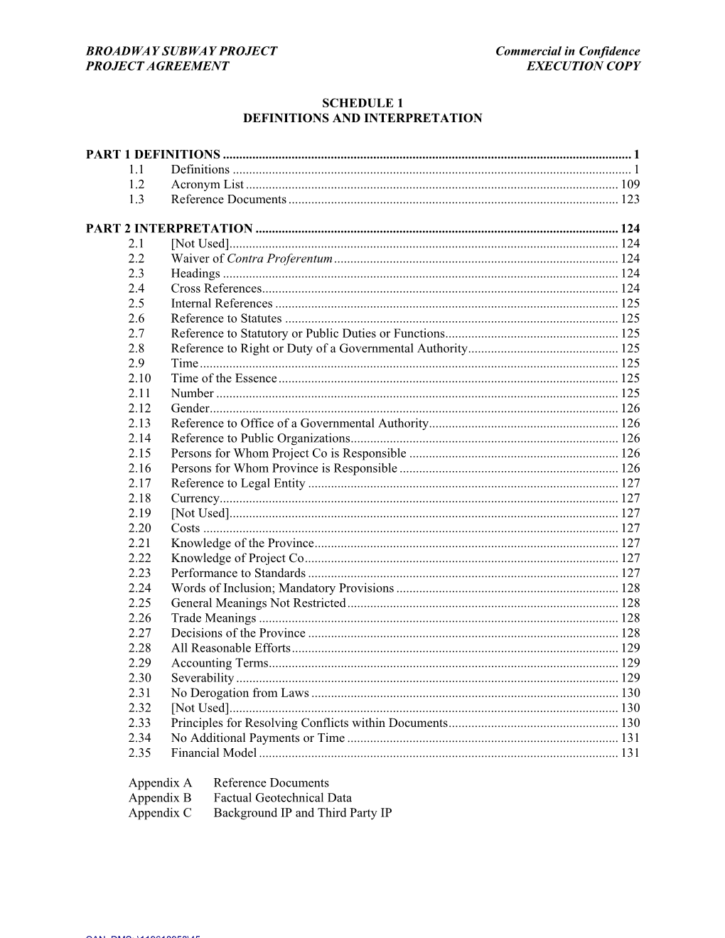 BROADWAY SUBWAY PROJECT Commercial in Confidence PROJECT AGREEMENT EXECUTION COPY