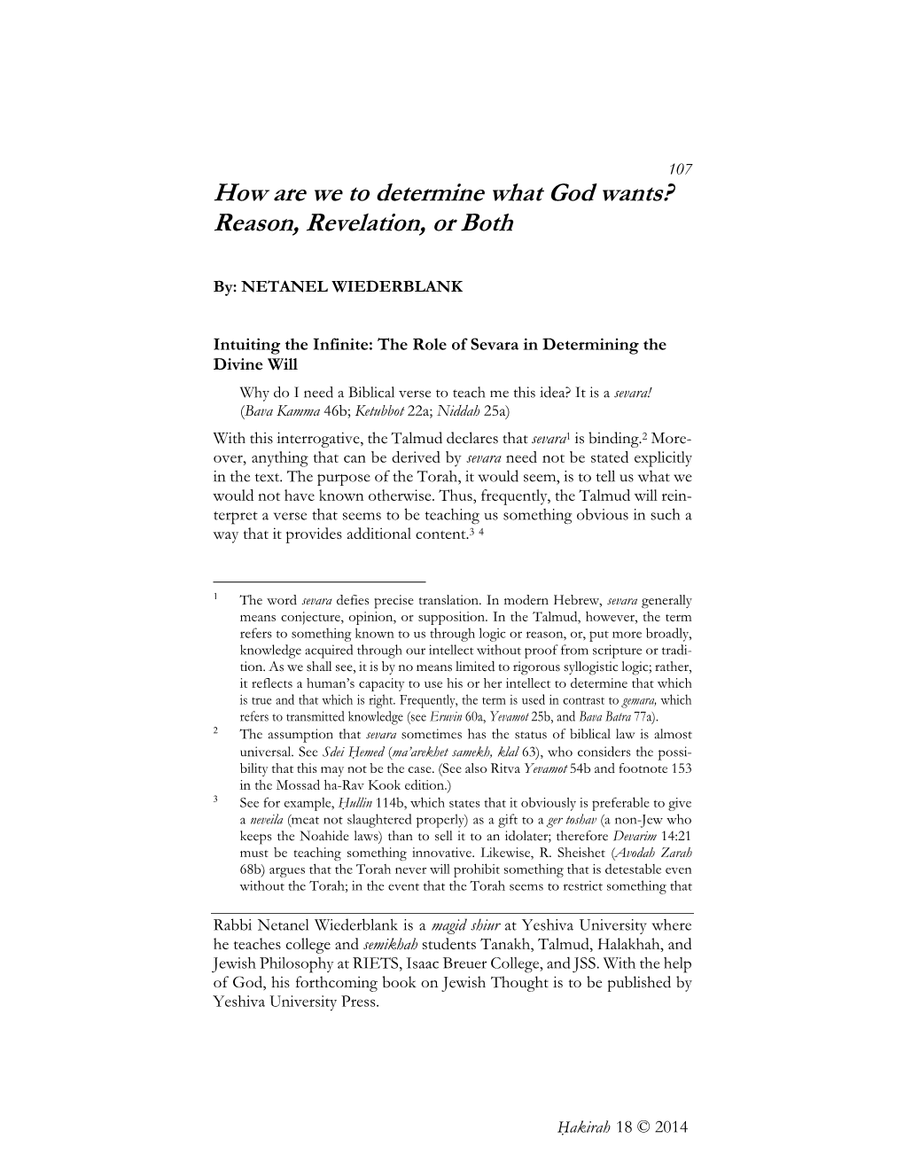 How Are We to Determine What God Wants? Reason, Revelation, Or Both