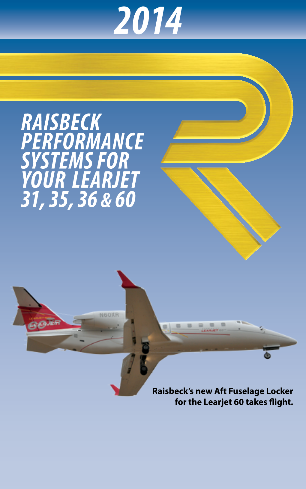 Raisbeck Performance Systems for Your King