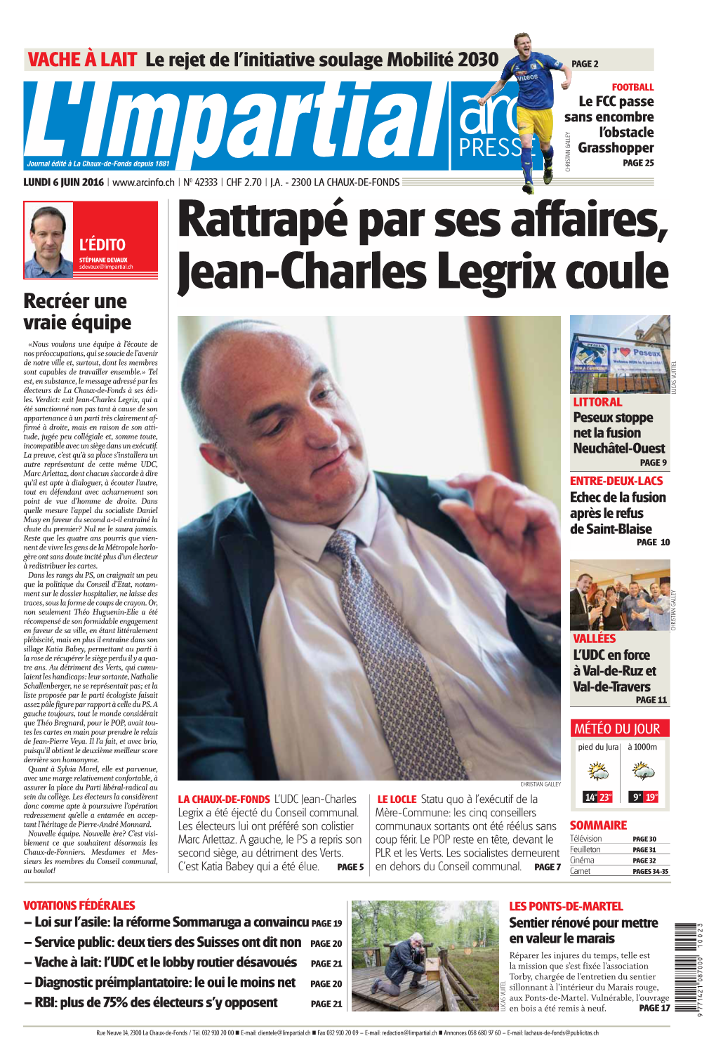 Rattrapé Par Ses Affaires, Jean-Charles Legrix Coule