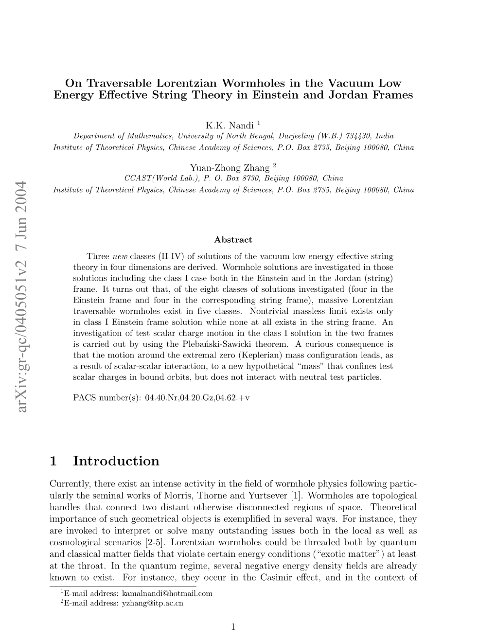 Arxiv:Gr-Qc/0405051V2 7 Jun 2004 Nw Oeit O Ntne Hyocri H Aii ﬀc,Adin and Eﬀect, Casimir the in Occur They D Energy Instance, Negative for Several Regime, Exist