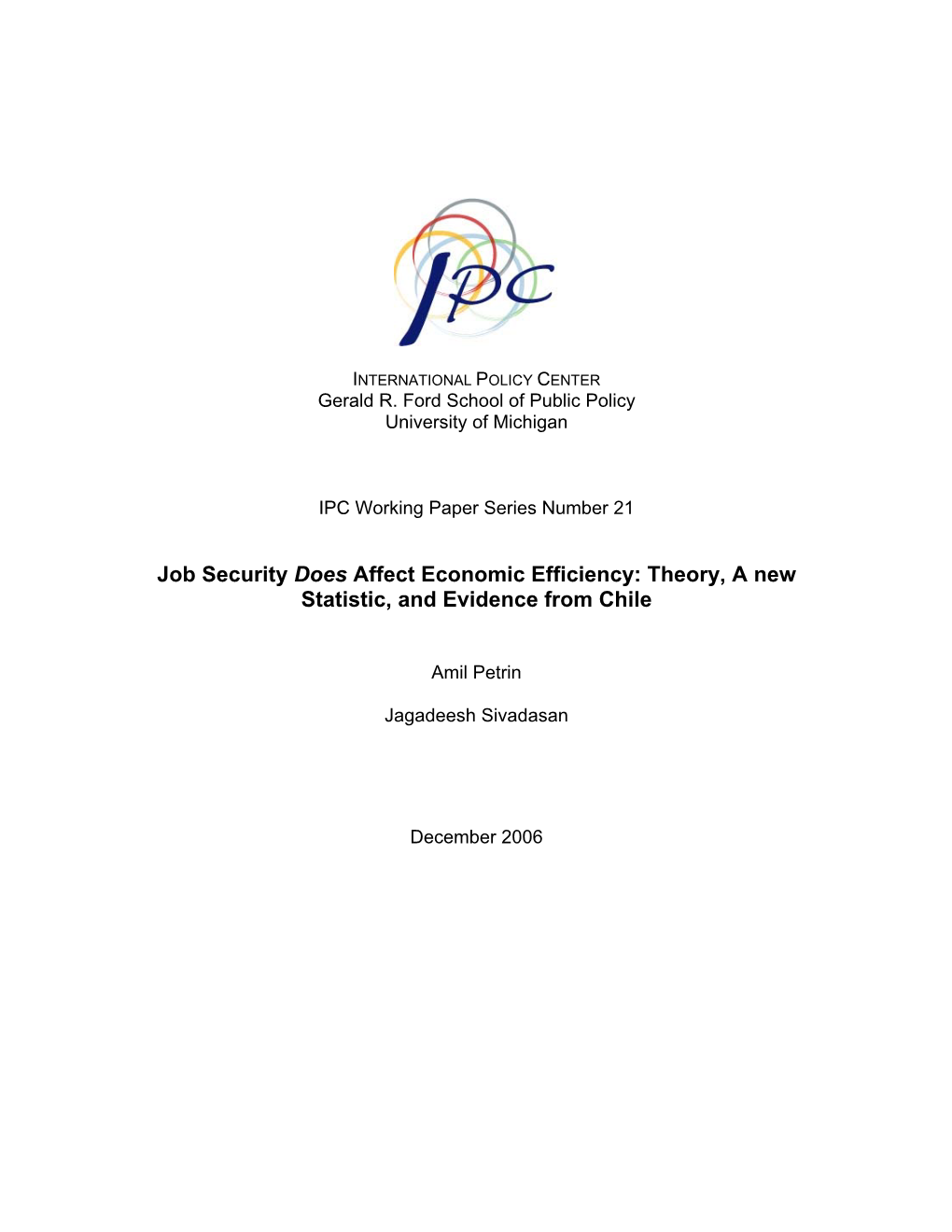 Job Security Does Affect Economic Efficiency: Theory, a New Statistic, and Evidence from Chile