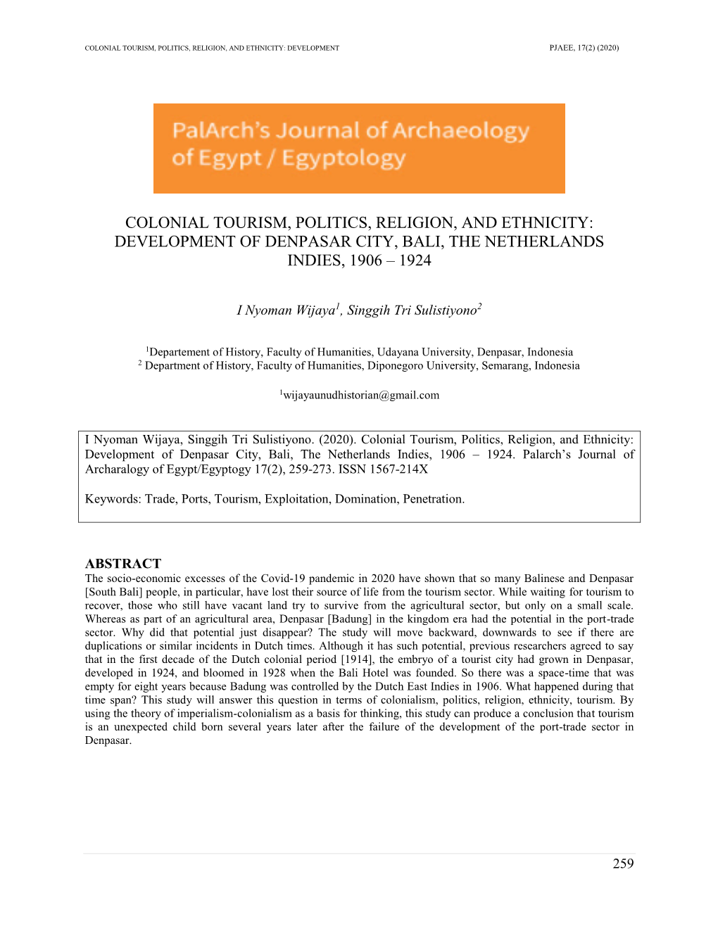 Colonial Tourism, Politics, Religion, and Ethnicity: Development of Denpasar City, Bali, the Netherlands Indies, 1906 – 1924