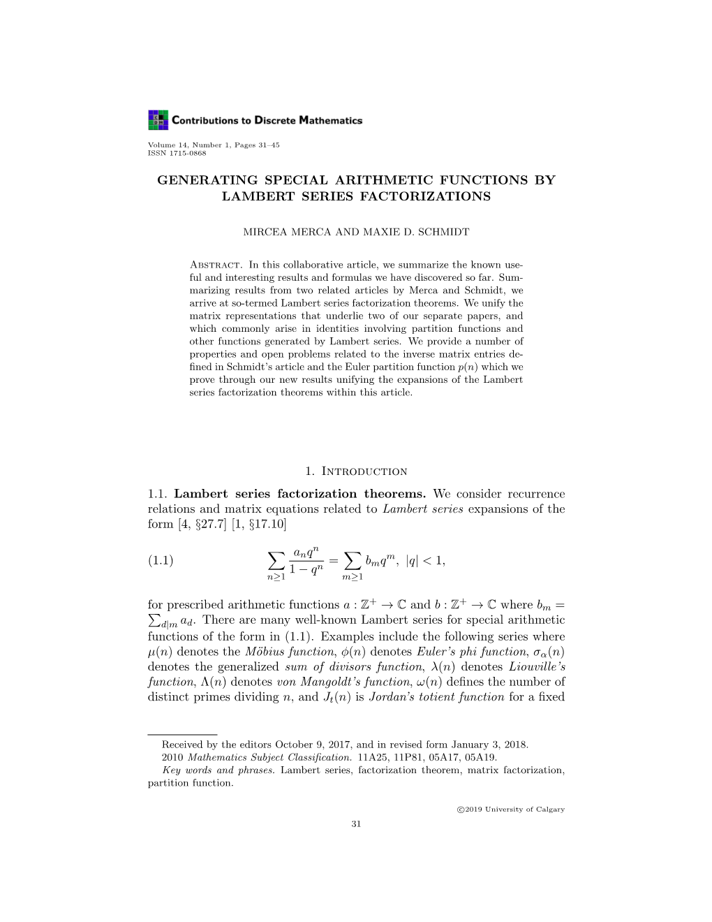 Generating Special Arithmetic Functions by Lambert Series Factorizations