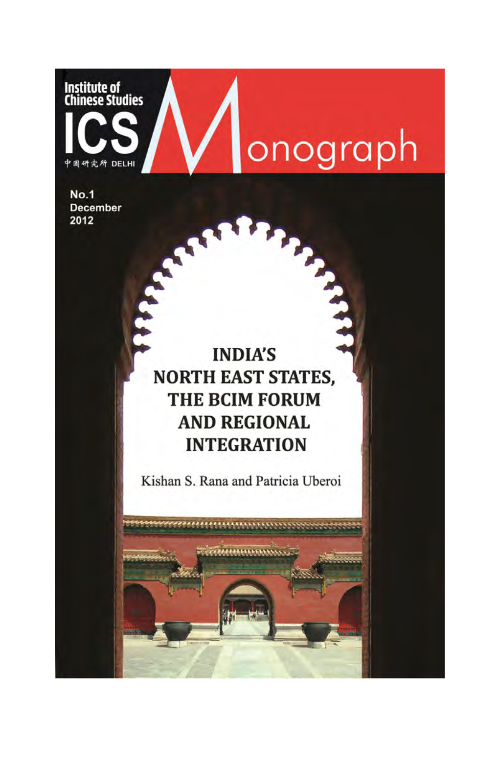India's North East States, the Bcim Forum and Regional Integration
