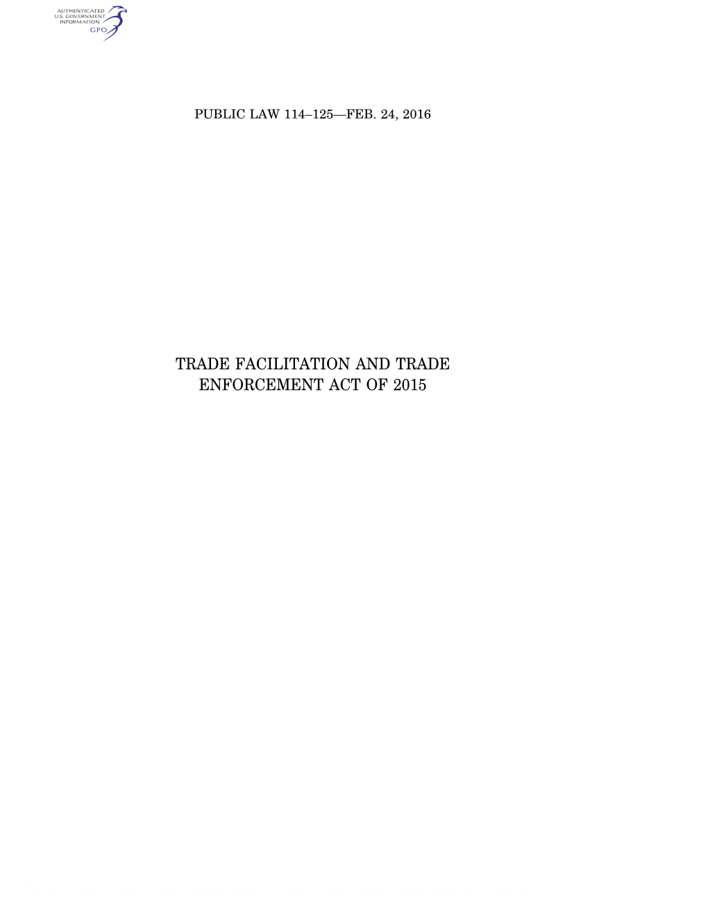 Trade Facilitation and Trade Enforcement Act of 2015