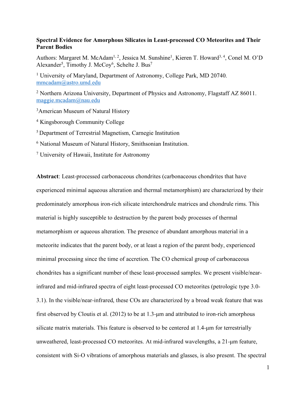 1 Spectral Evidence for Amorphous Silicates in Least-Processed