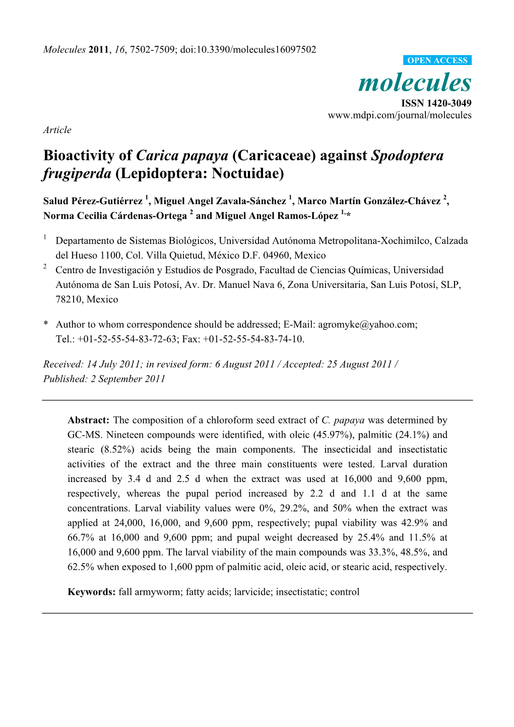 Bioactivity of Carica Papaya (Caricaceae) Against Spodoptera Frugiperda (Lepidoptera: Noctuidae)