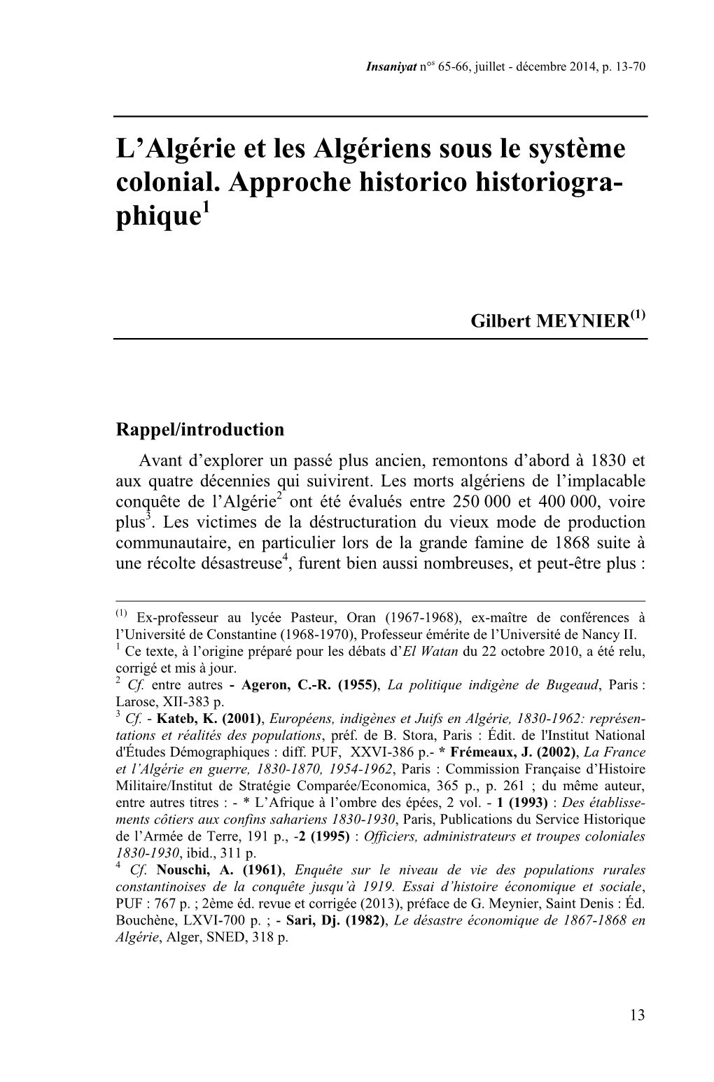 L'algérie Et Les Algériens Sous Le Système Colonial. Approche