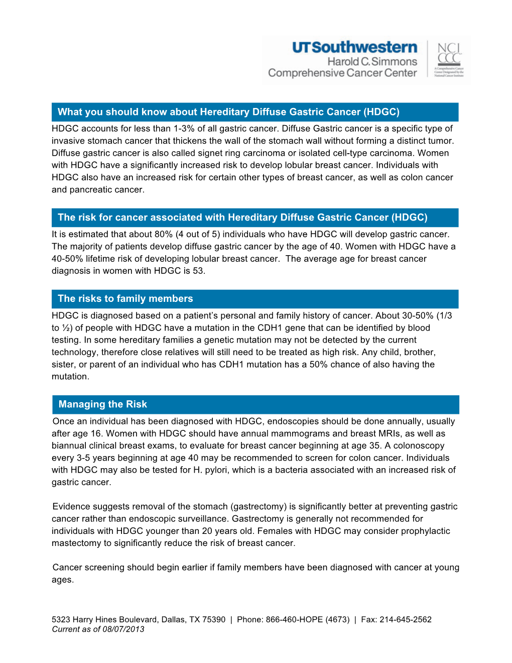 (HDGC) the Risk for Cancer Associated with Hereditary Diffuse Gastr