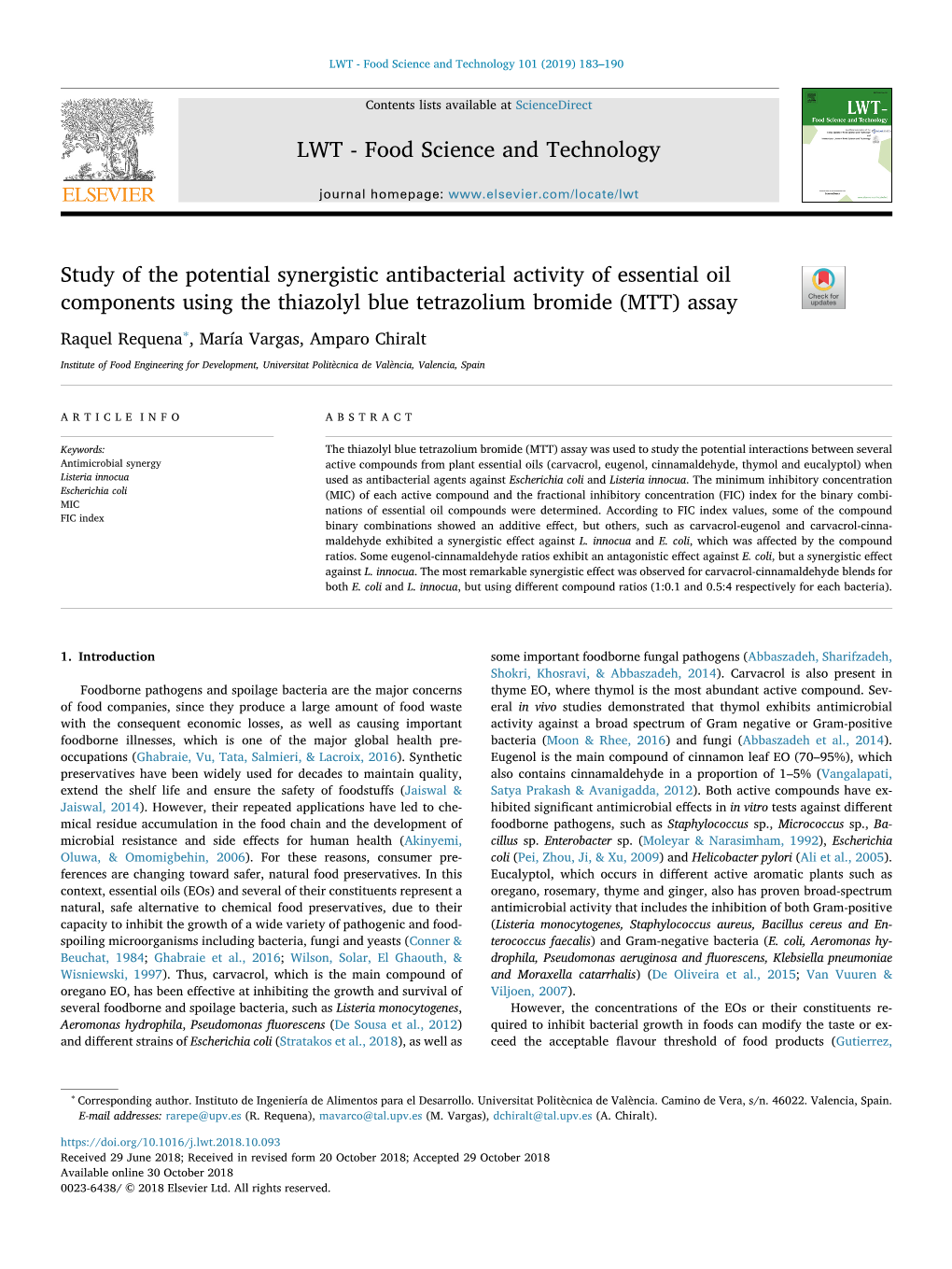 Study of the Potential Synergistic Antibacterial Activity of Essential Oil Components Using the Thiazolyl Blue Tetrazolium Bromide (MTT) Assay T