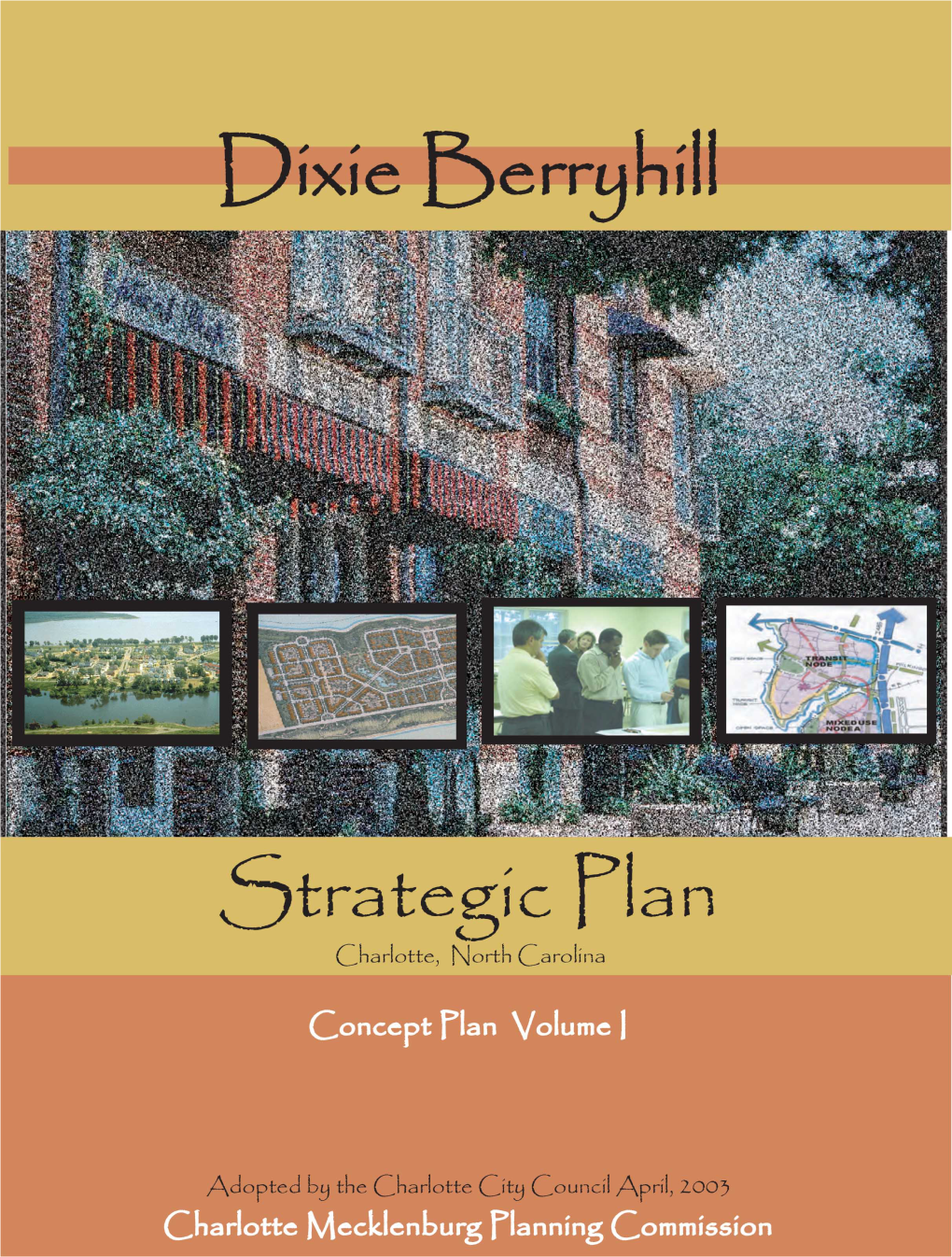 Dixie Berryhill Strategic Plan