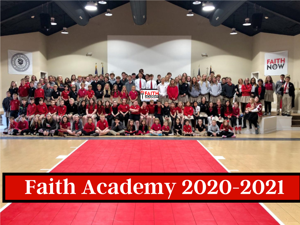 Faith Academy 2020-2021 Confidence in Our Community