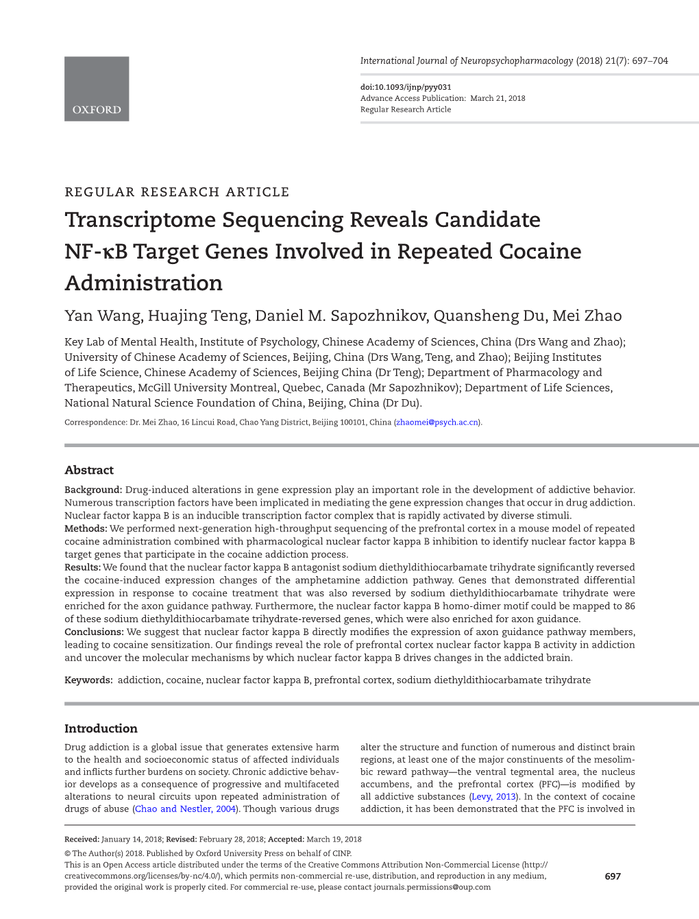 Transcriptome Sequencing Reveals Candidate NF-Κb Target Genes Involved in Repeated Cocaine Administration Yan Wang, Huajing Teng, Daniel M