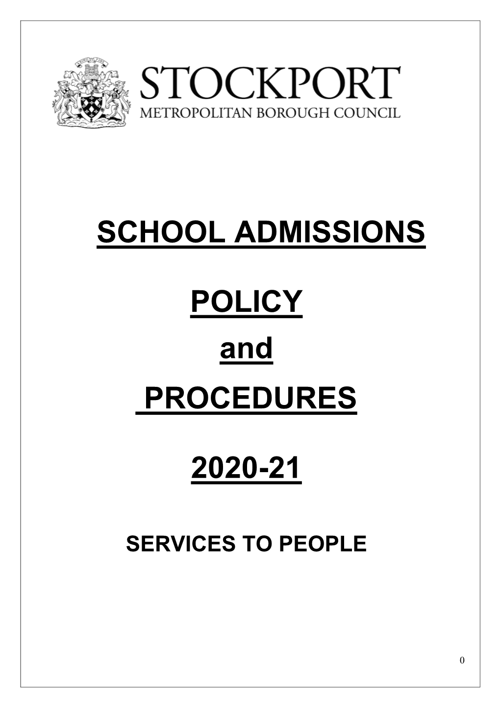 SCHOOL ADMISSIONS POLICY and PROCEDURES 2020-21