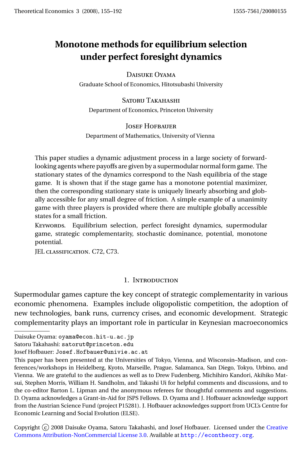 Monotone Methods for Equilibrium Selection Under Perfect Foresight Dynamics