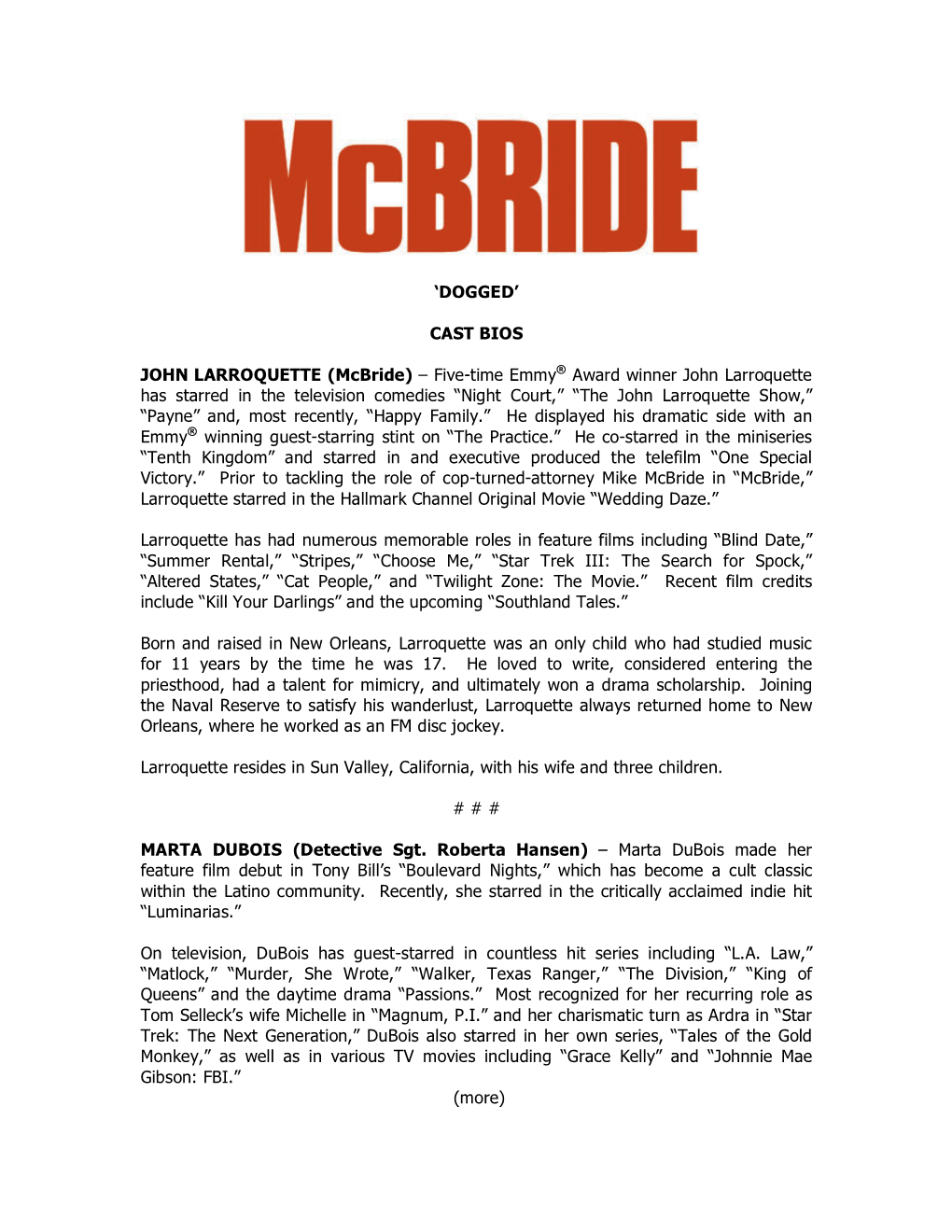 'DOGGED' CAST BIOS JOHN LARROQUETTE (Mcbride)