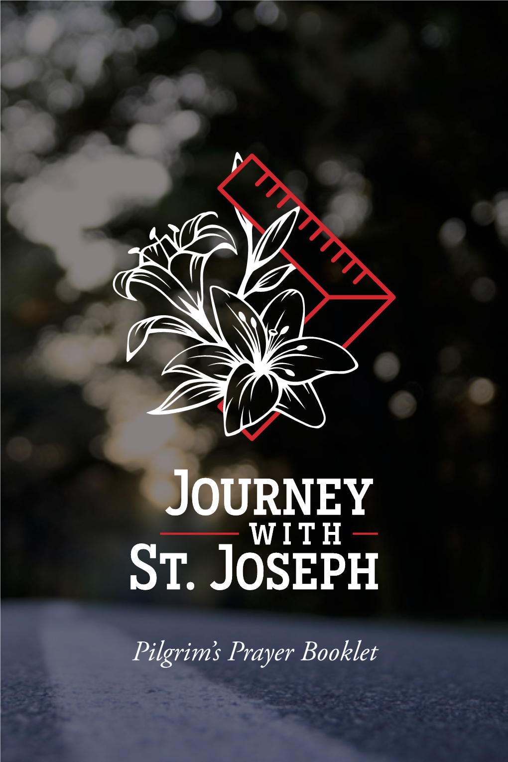 Journey with St. Joseph: Pilgrim's Prayer Booklet