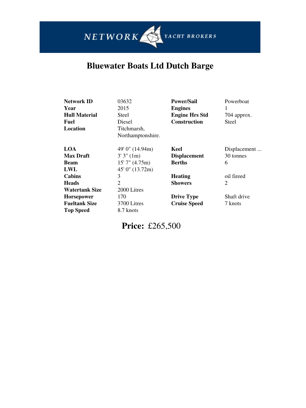 Bluewater Boats Ltd Dutch Barge Price