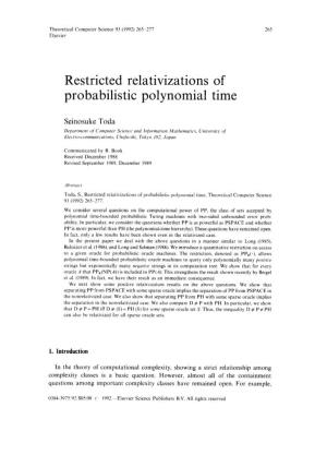 Restricted Relativizations of Probabilistic Polynomial Time