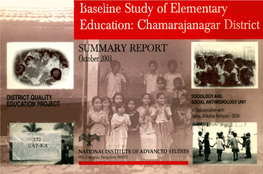 Baseline Study of Elementary Education: Chamarajanagar District