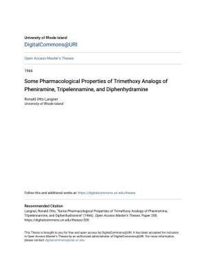 Some Pharmacological Properties of Trimethoxy Analogs of Pheniramine, Tripelennamine, and Diphenhydramine