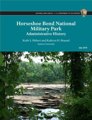 Horseshoe Bend National Military Park Administrative History