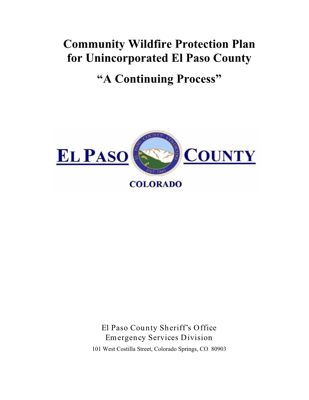 Community Wildfire Protection Plan for Unincorporated El Paso County