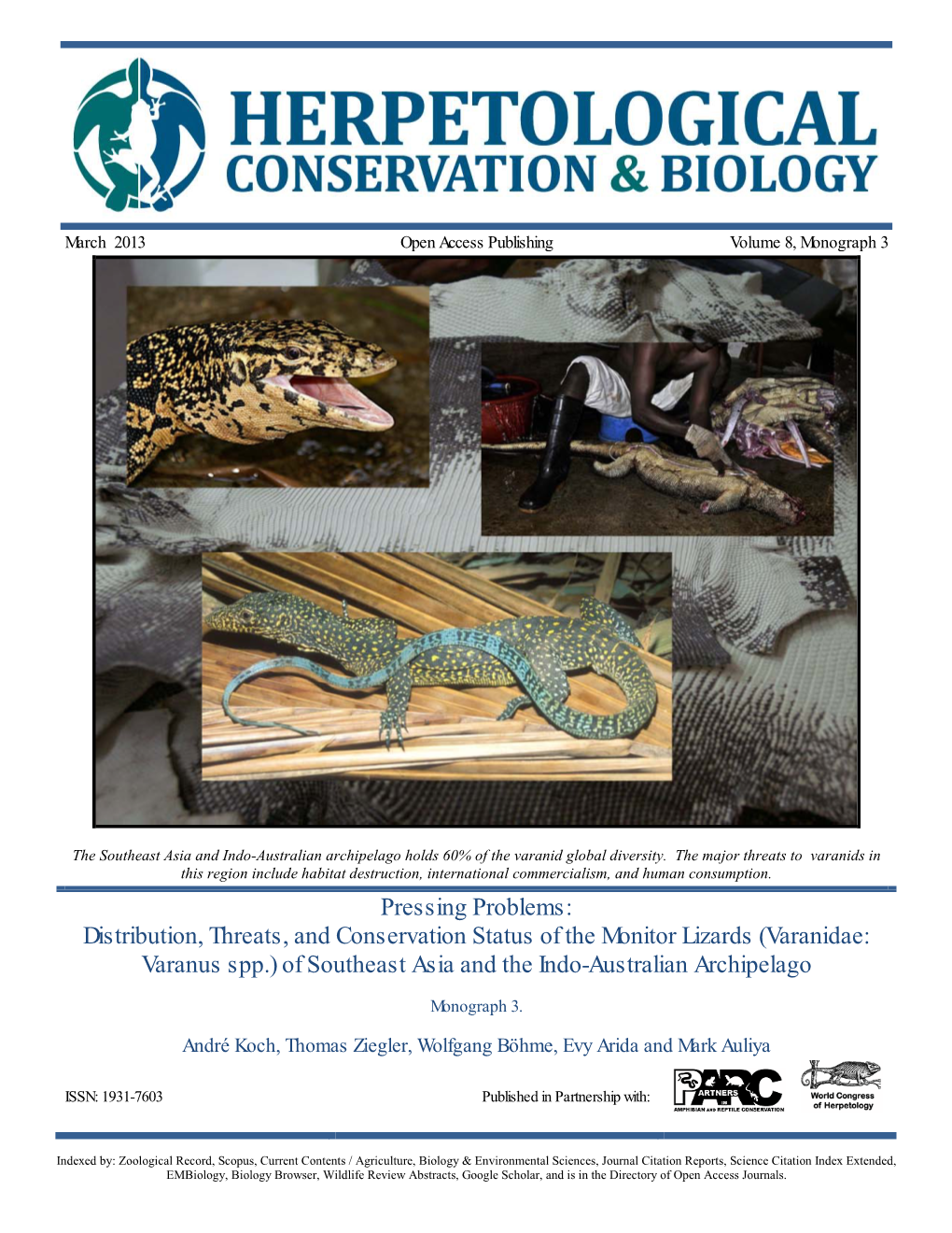 Pressing Problems: Distribution, Threats, and Conservation Status of the Monitor Lizards (Varanidae: Varanus Spp.) of Southeast