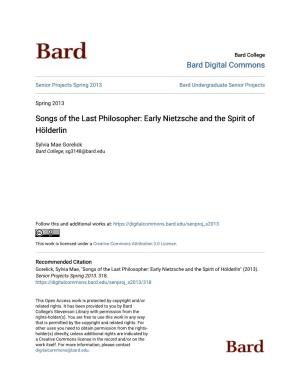 Songs of the Last Philosopher: Early Nietzsche and the Spirit of Hölderlin