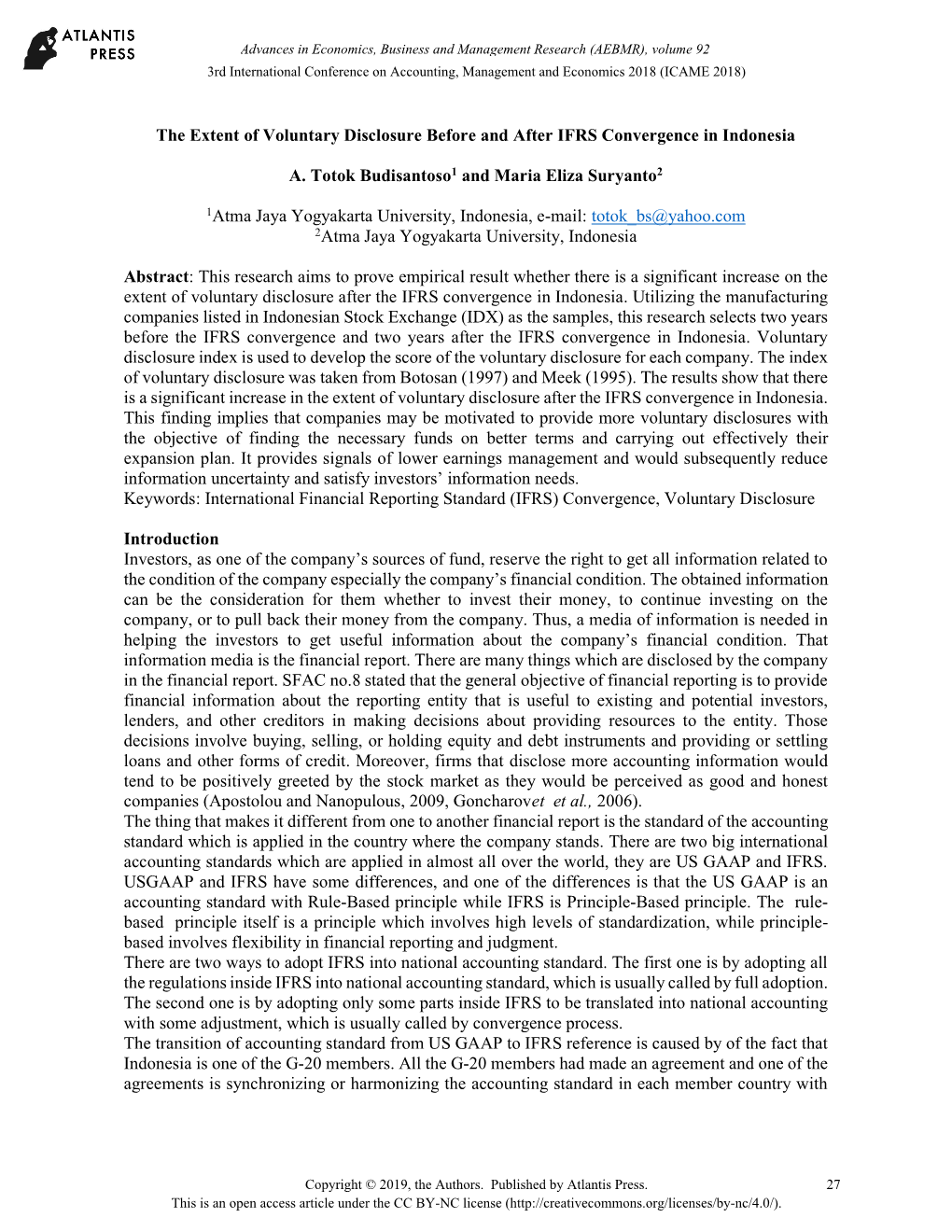 The Extent of Voluntary Disclosure Before and After IFRS Convergence in Indonesia