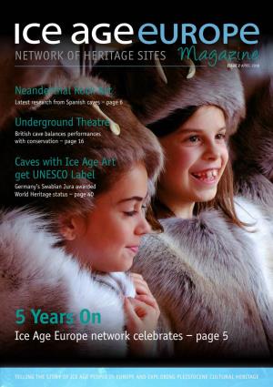 5 Years on Ice Age Europe Network Celebrates – Page 5