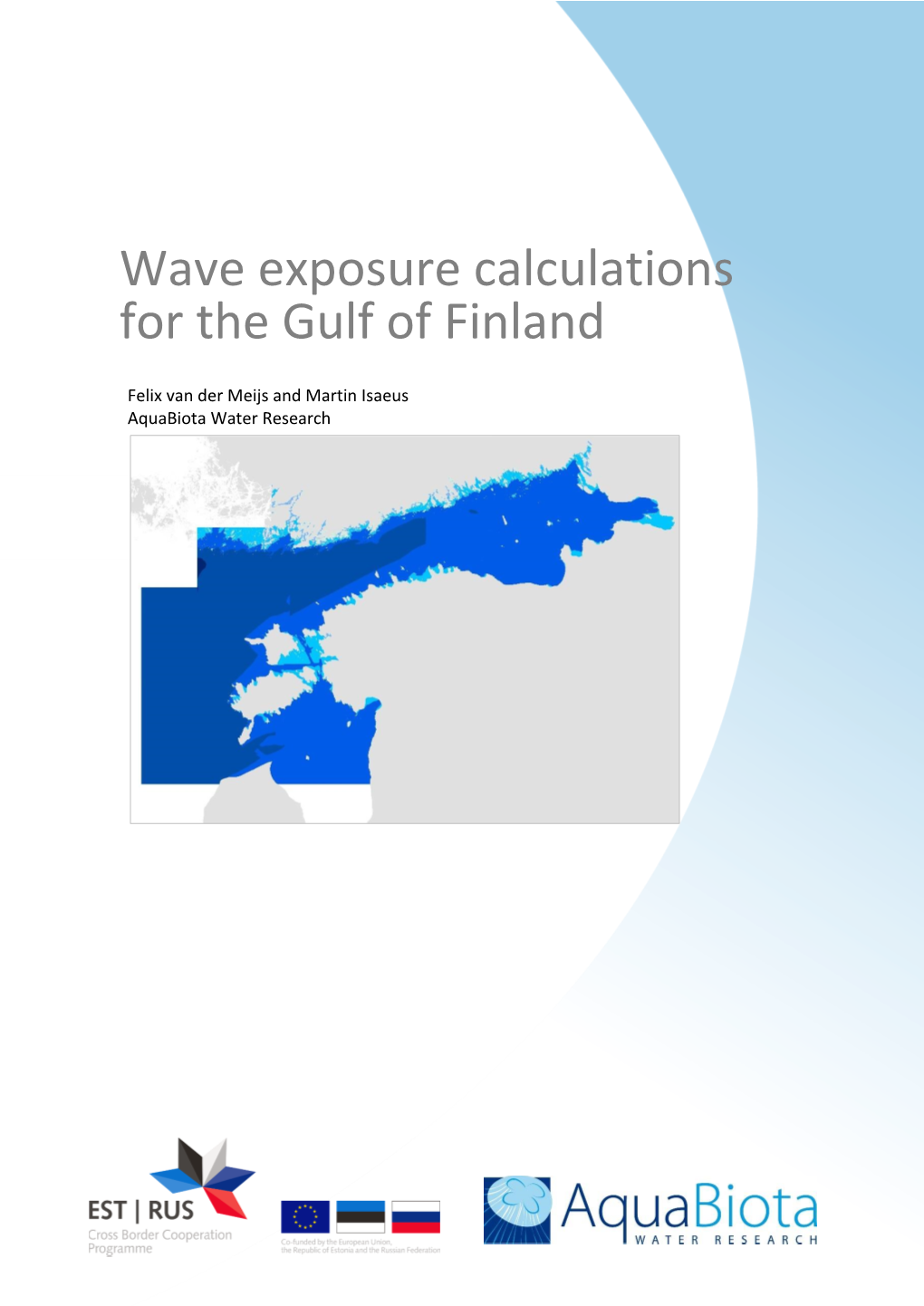 Wave Exposure Calculations for the Gulf of Finland