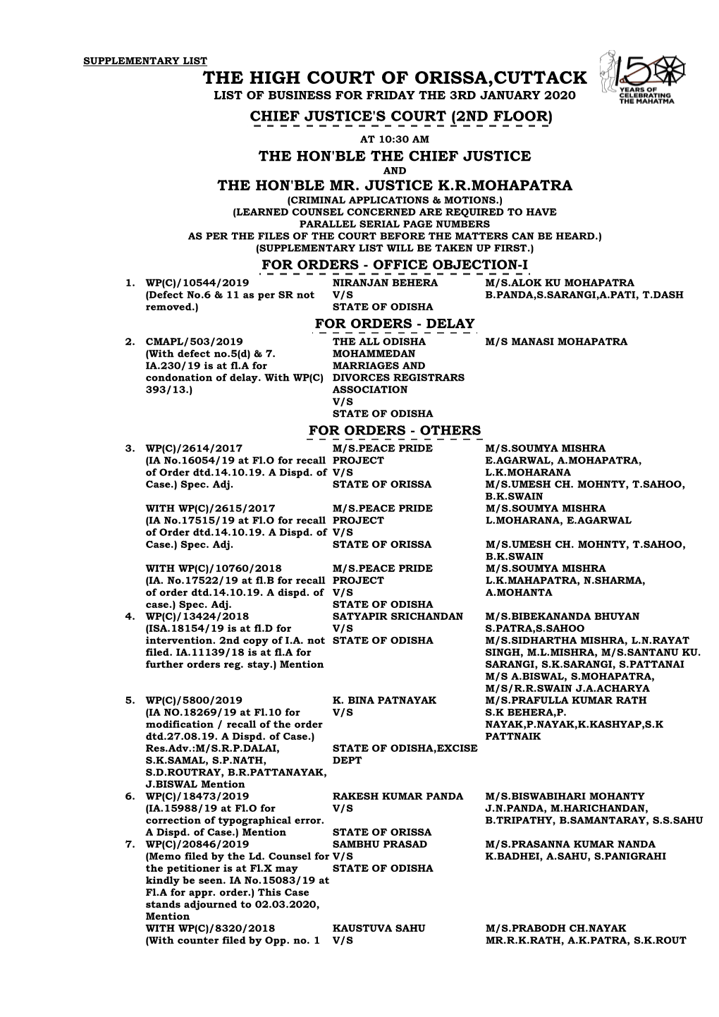 The High Court of Orissa,Cuttack List of Business for Friday the 3Rd January 2020 Chief Justice's Court (2Nd Floor)