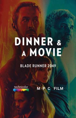 BLADE RUNNER 2049 “I Can Only Make So Many.” – Niander Wallace REPLICANT SPRING ROLLS