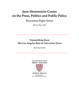 Joan Shorenstein Center on the Press, Politics and Public Policy Discussion Paper Series