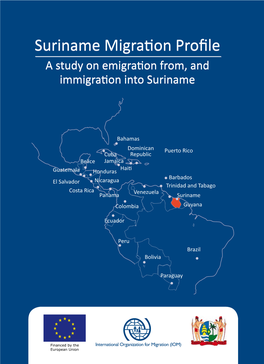 Suriname Migration Profile Profile Migration Suriname Migration Suriname