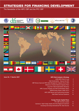 STRATEGIES for FINANCING DEVELOPMENT the Newsletter of the HIPC CBP and the FPC CBP