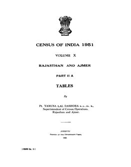 Tables, Part II-A, Vol-X, Rajasthan and Ajmer