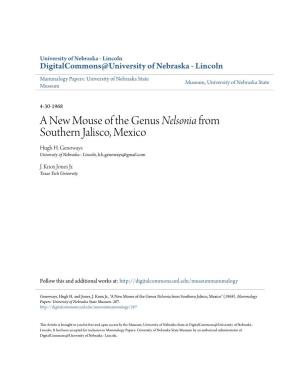 A New Mouse of the Genus Nelsonia from Southern Jalisco, Mexico Hugh H