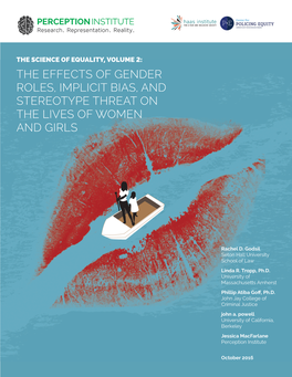 The Effects of Gender Roles, Implicit Bias, and Stereotype Threat on the Lives of Women and Girls
