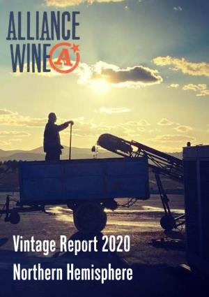 Vintage Report 2020 Northern Hemisphere 2 Northern Hemisphere Vintage 2020