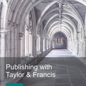 Publishing with Taylor & Francis