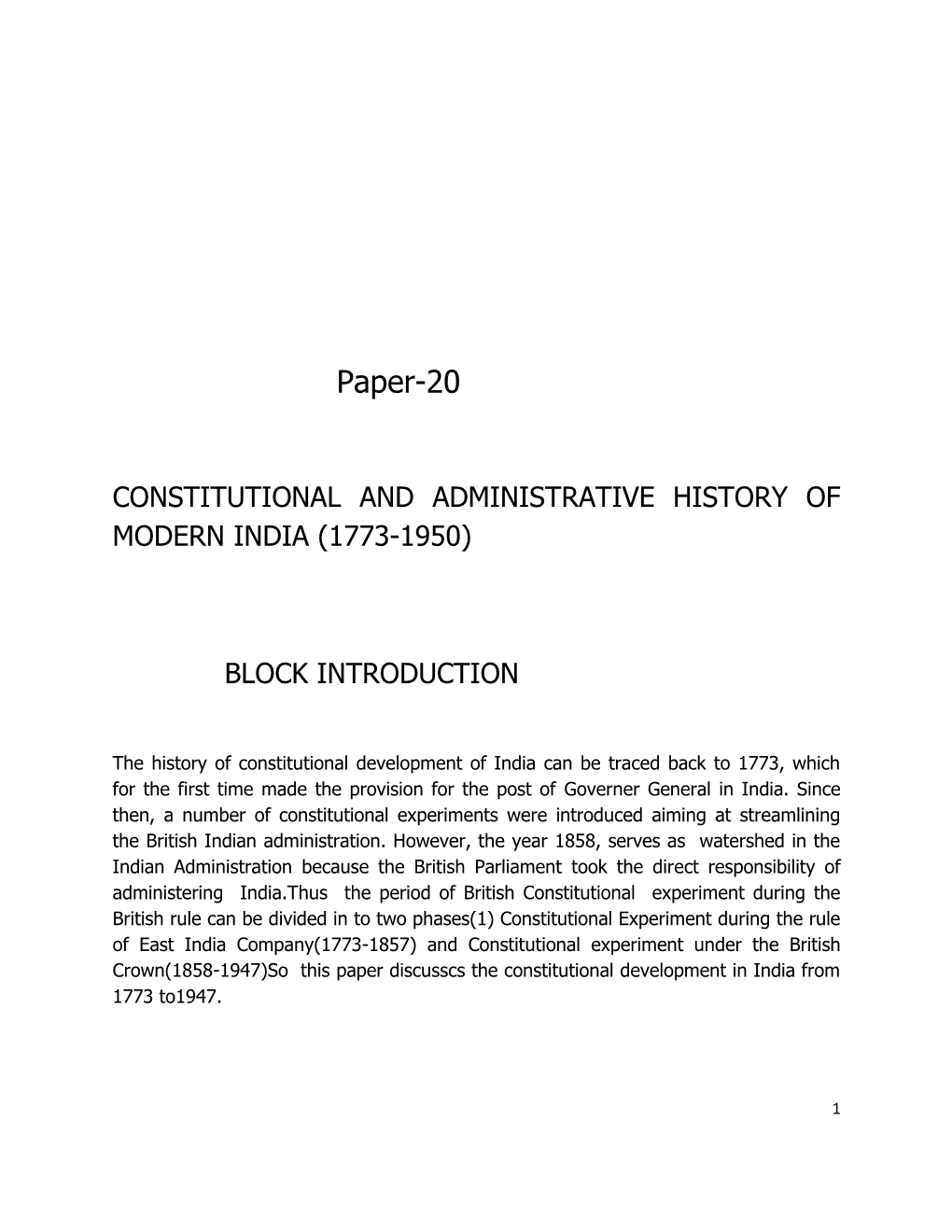 Constitutional and Administrative History of Modern India (1773-1950)