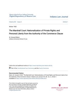 The Marshall Court: Nationalization of Private Rights and Personal Liberty from the Authority of the Commerce Clause
