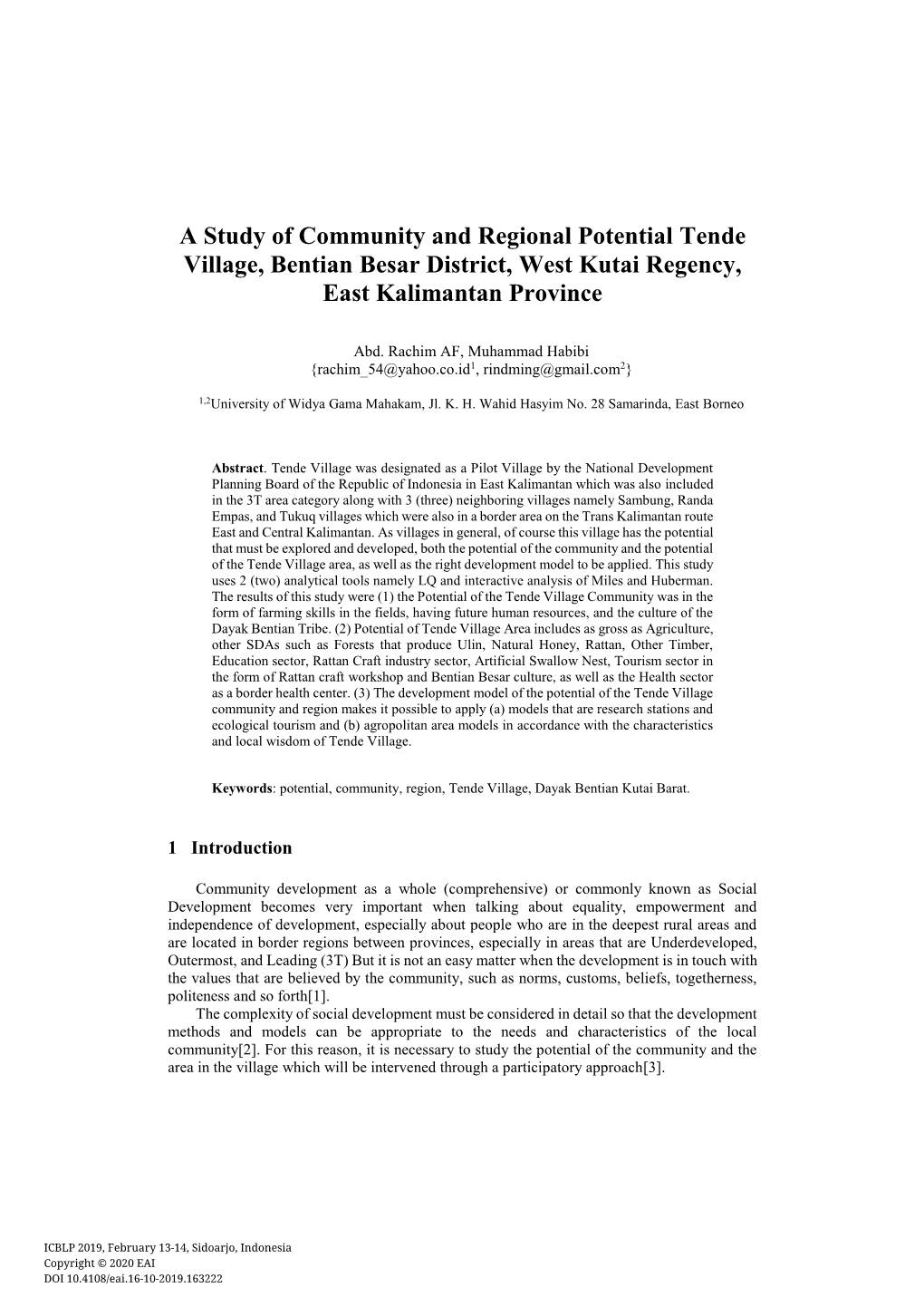 A Study of Community and Regional Potential Tende Village, Bentian Besar District, West Kutai Regency, East Kalimantan Province