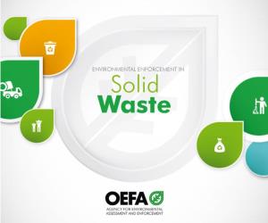 Solid Waste Prepared by the Agency for Environmental Assessment and Enforcement - OEFA