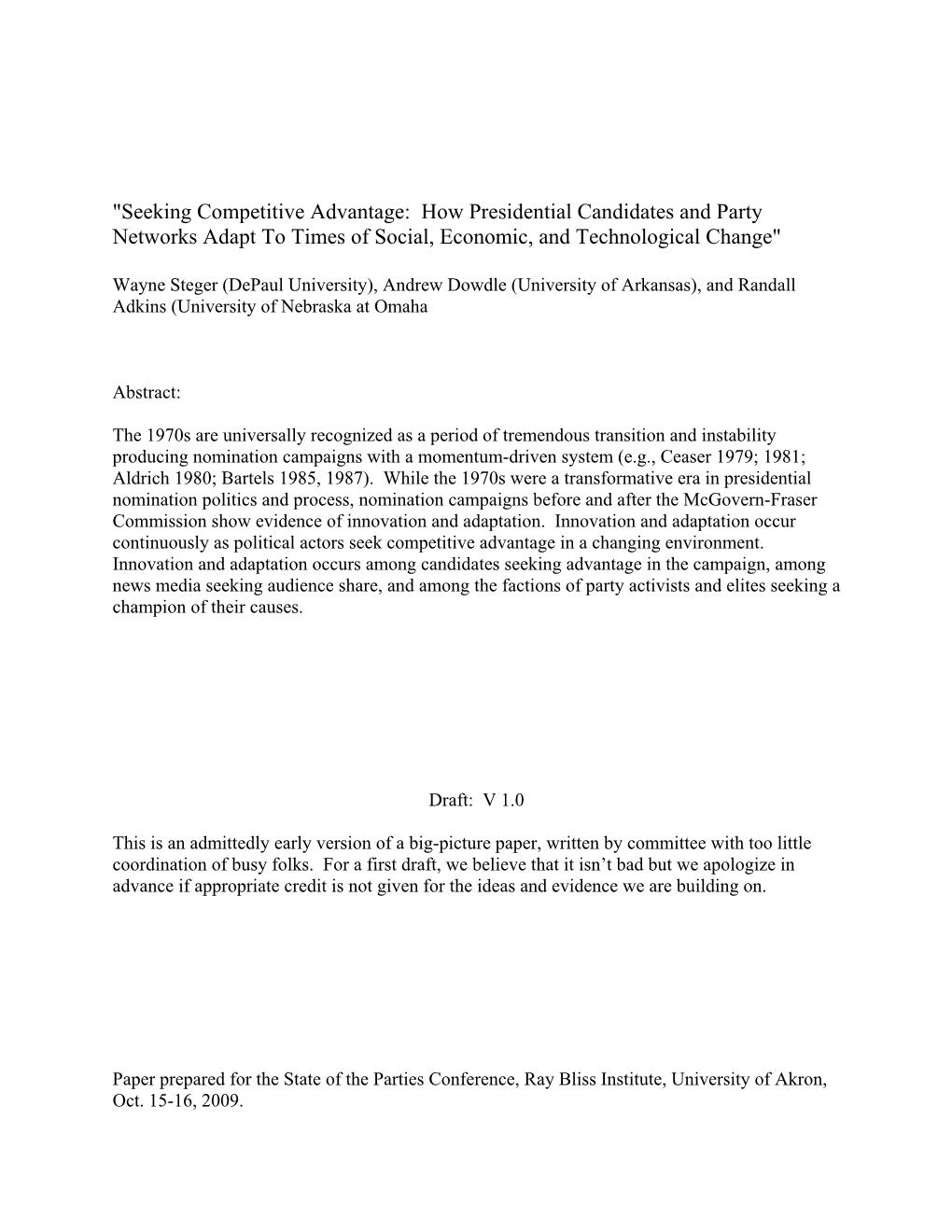 Seeking Competitive Advantage: How Presidential Candidates and Party Networks Adapt to Times of Social, Economic, and Technological Change