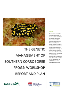 The Genetic Management of Southern Corroboree Frogs